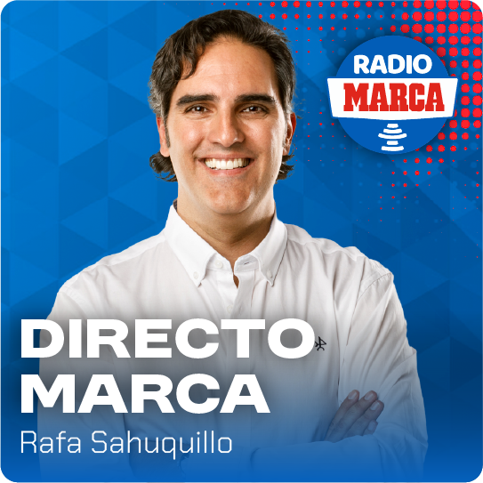 Directo MARCA con Rafa Sahuquillo