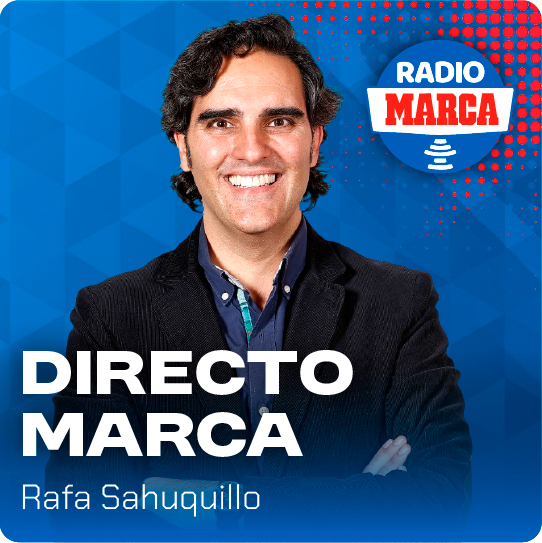 Directo MARCA con Rafa Sahuquillo