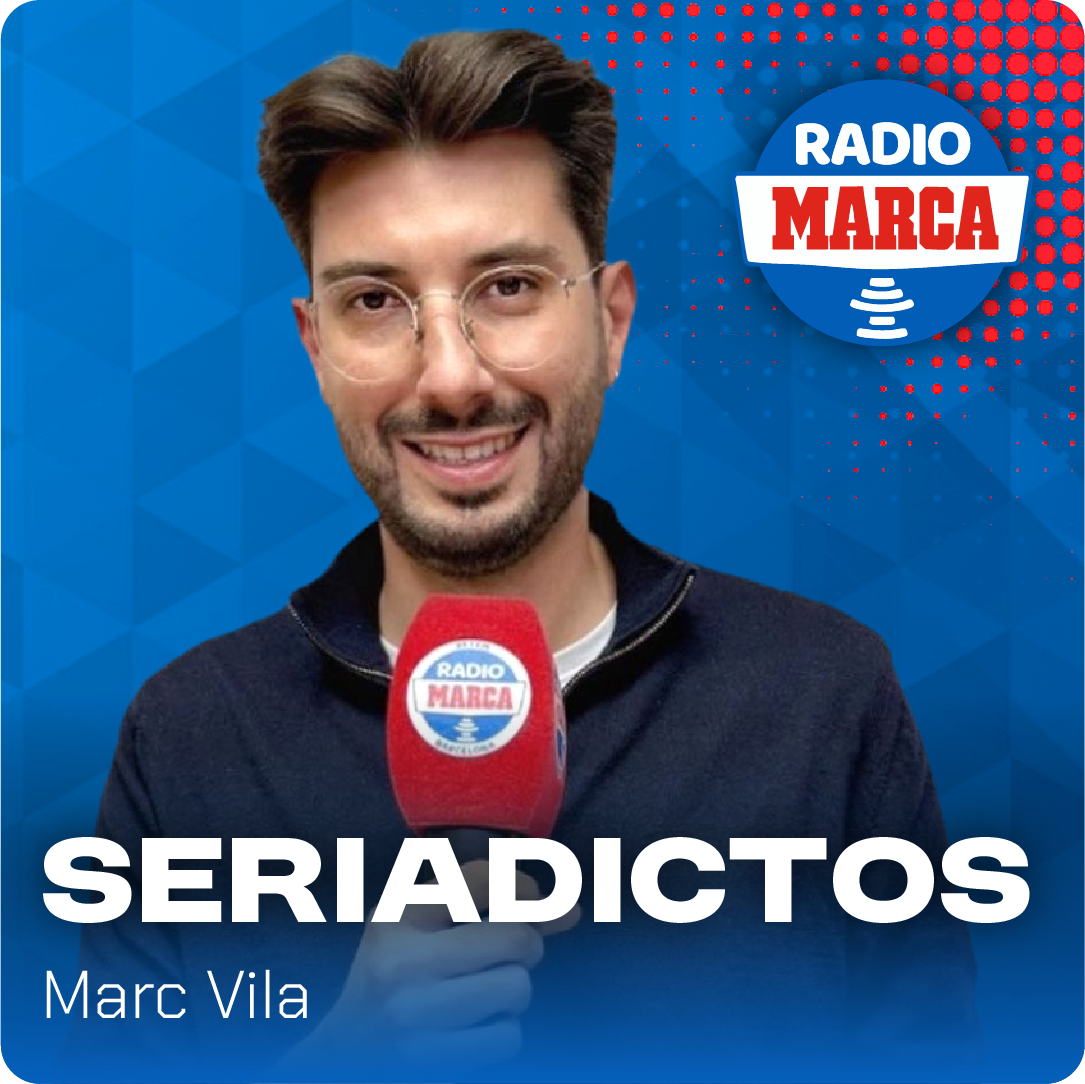 Seriadictos - Podcast de SERIES en Radio Marca