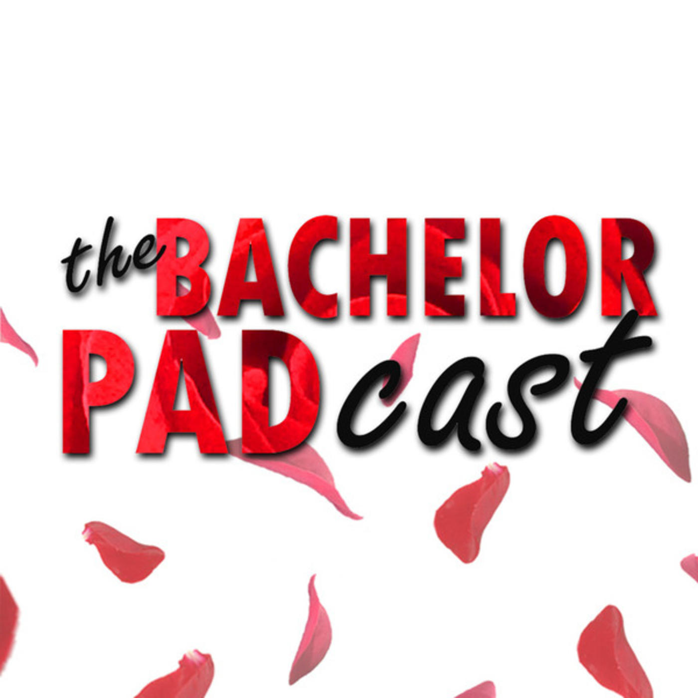 THE BACHELOR PADcast