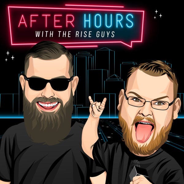 The Rise Guys After Hours