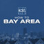 How to Bay Area