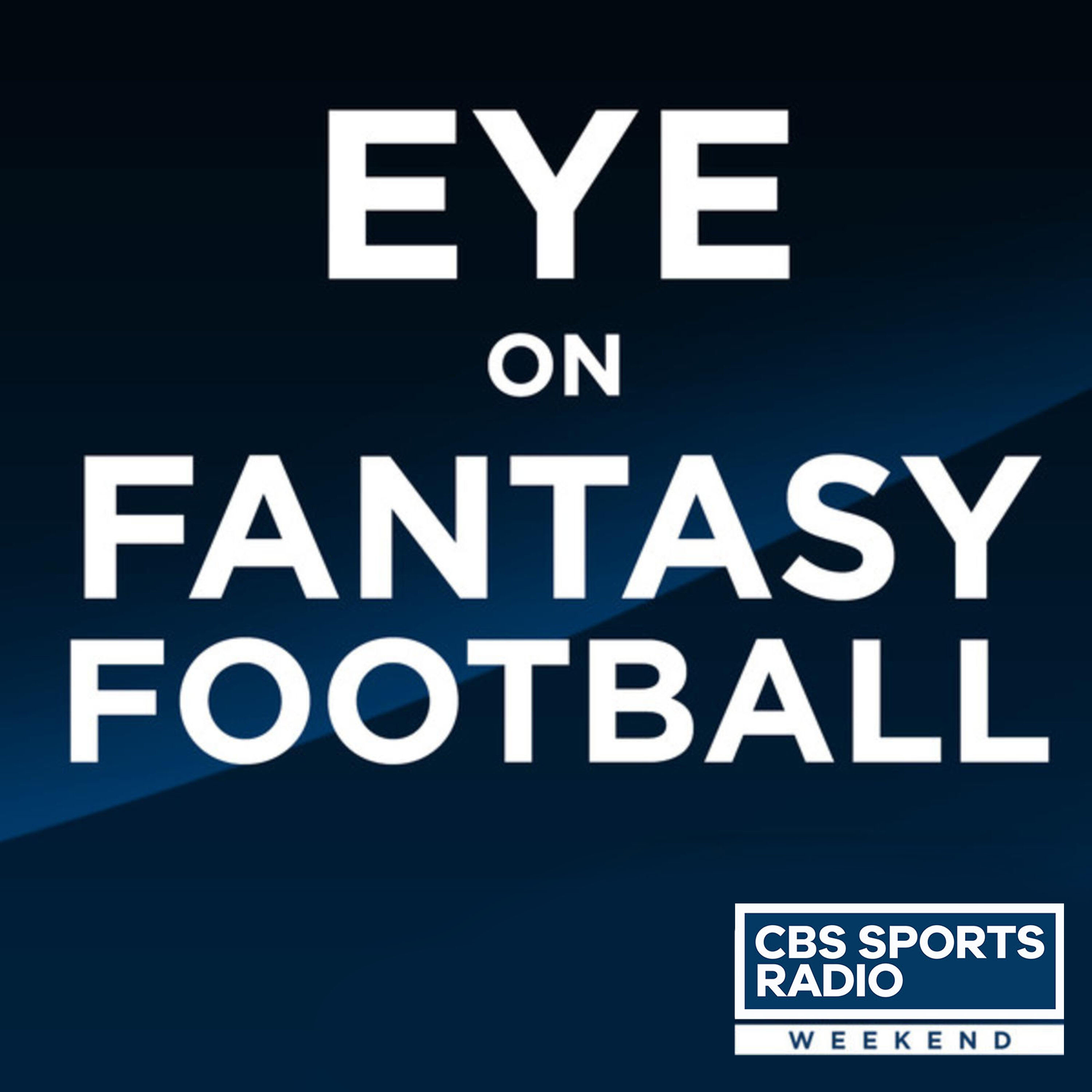 Eye on Fantasy Football 9-14-19 Full Show