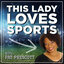 This Lady Loves Sports with Pat Prescott