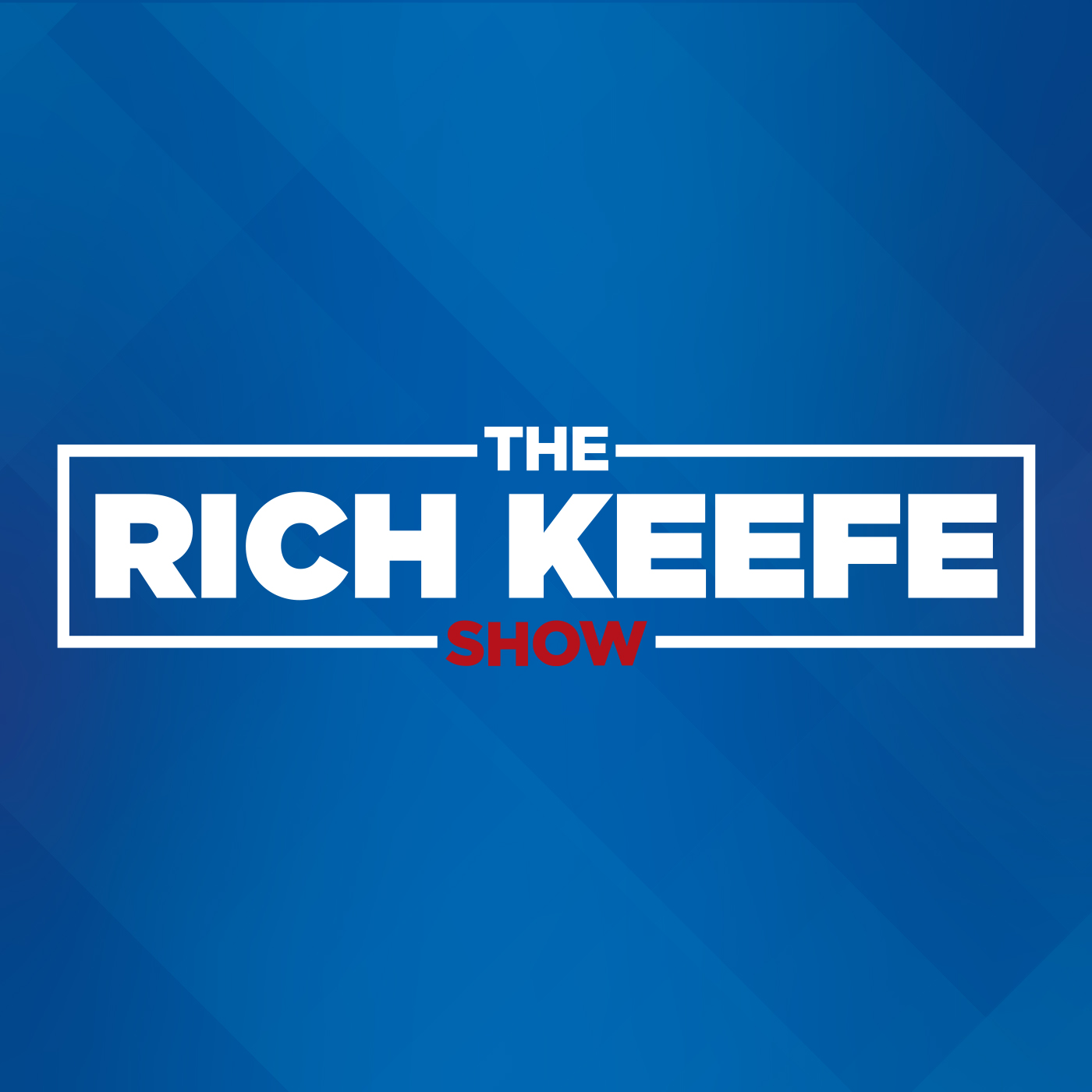 The Rich Keefe Show
