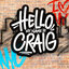 Hello, My Name is Craig