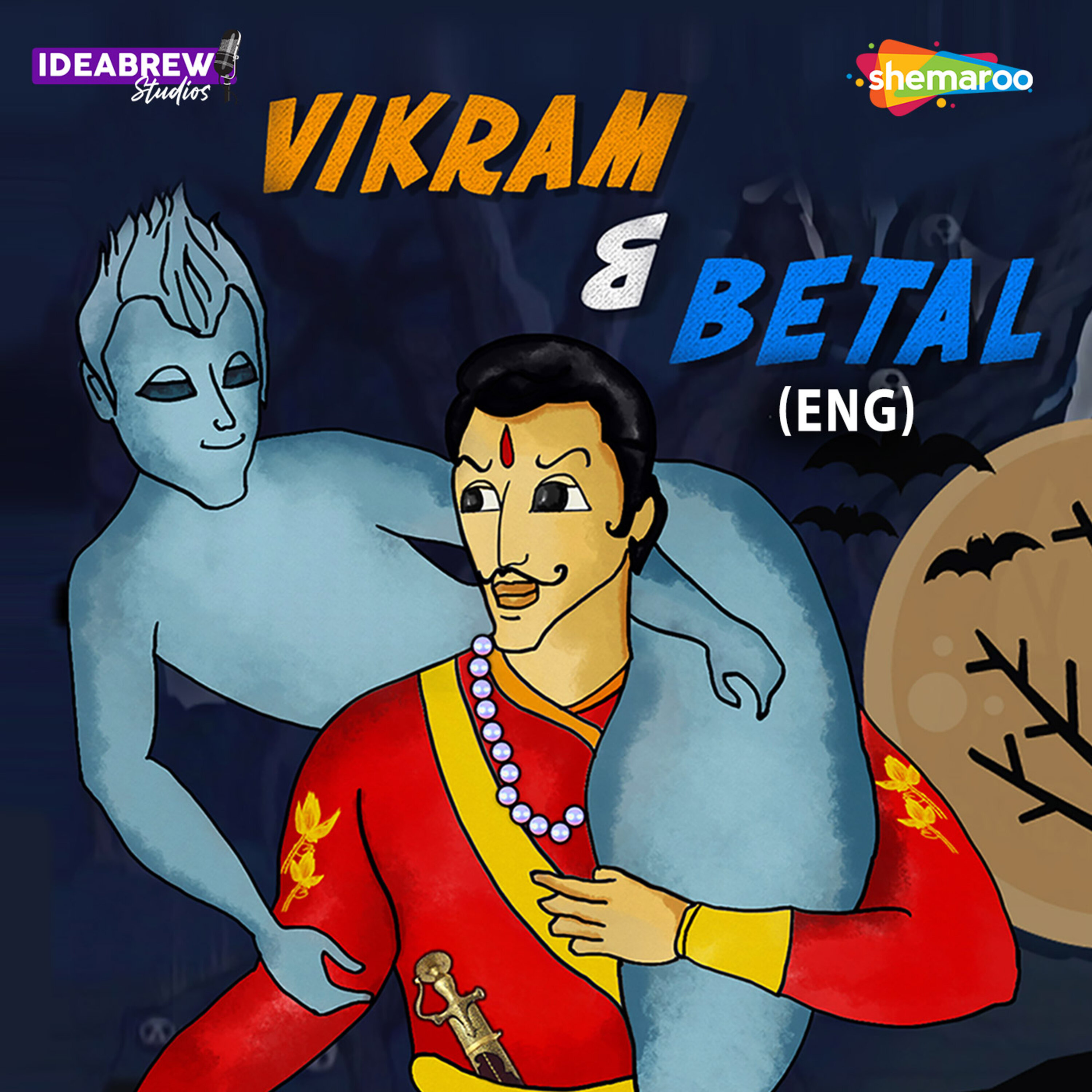 Vikram & Betal (English) - Kids Podcast | Podchaser