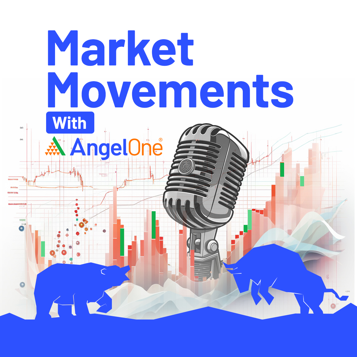 Market Movements with Angel One