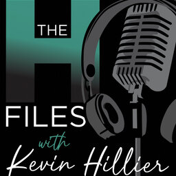 The H Files with Kevin Hillier
