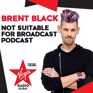 Brent Blacks Not Suitable For Broadcast Podcast