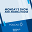 Dubai Today - The Monday Show  and Animal House (Monday)