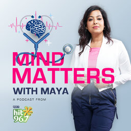 Mind Matters with Maya