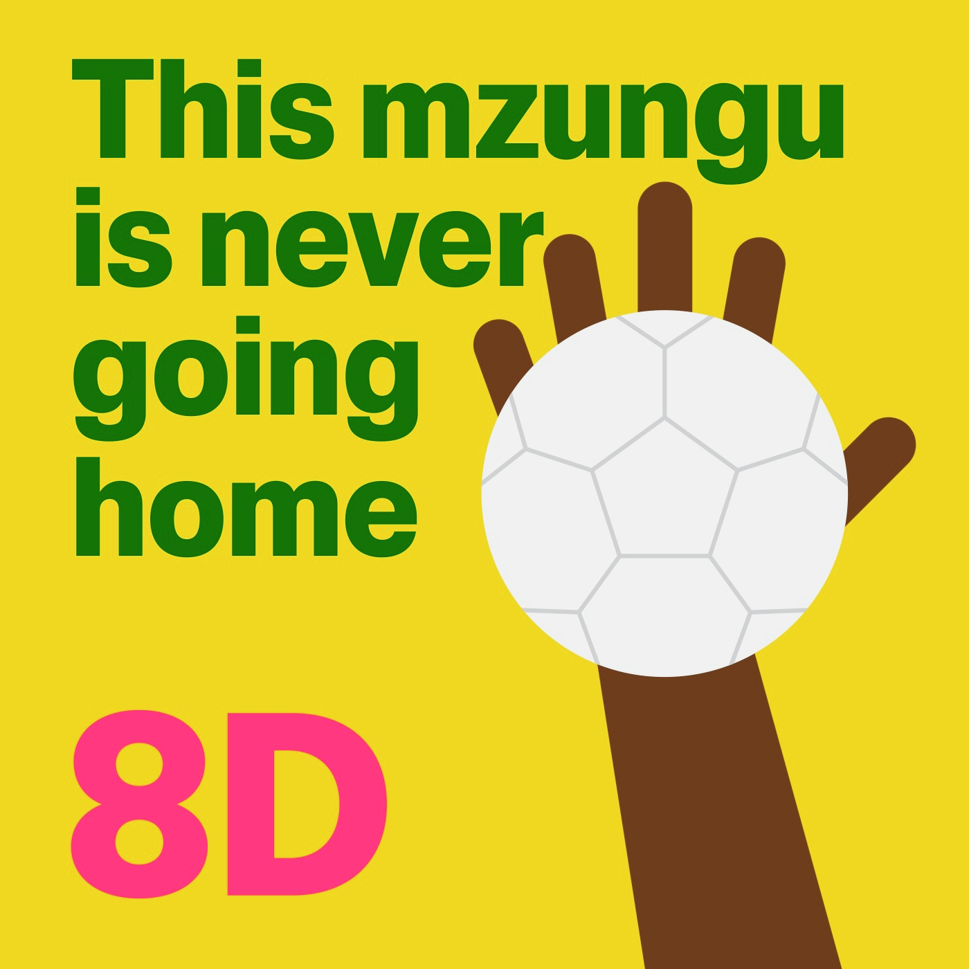 This mzungu is never going home