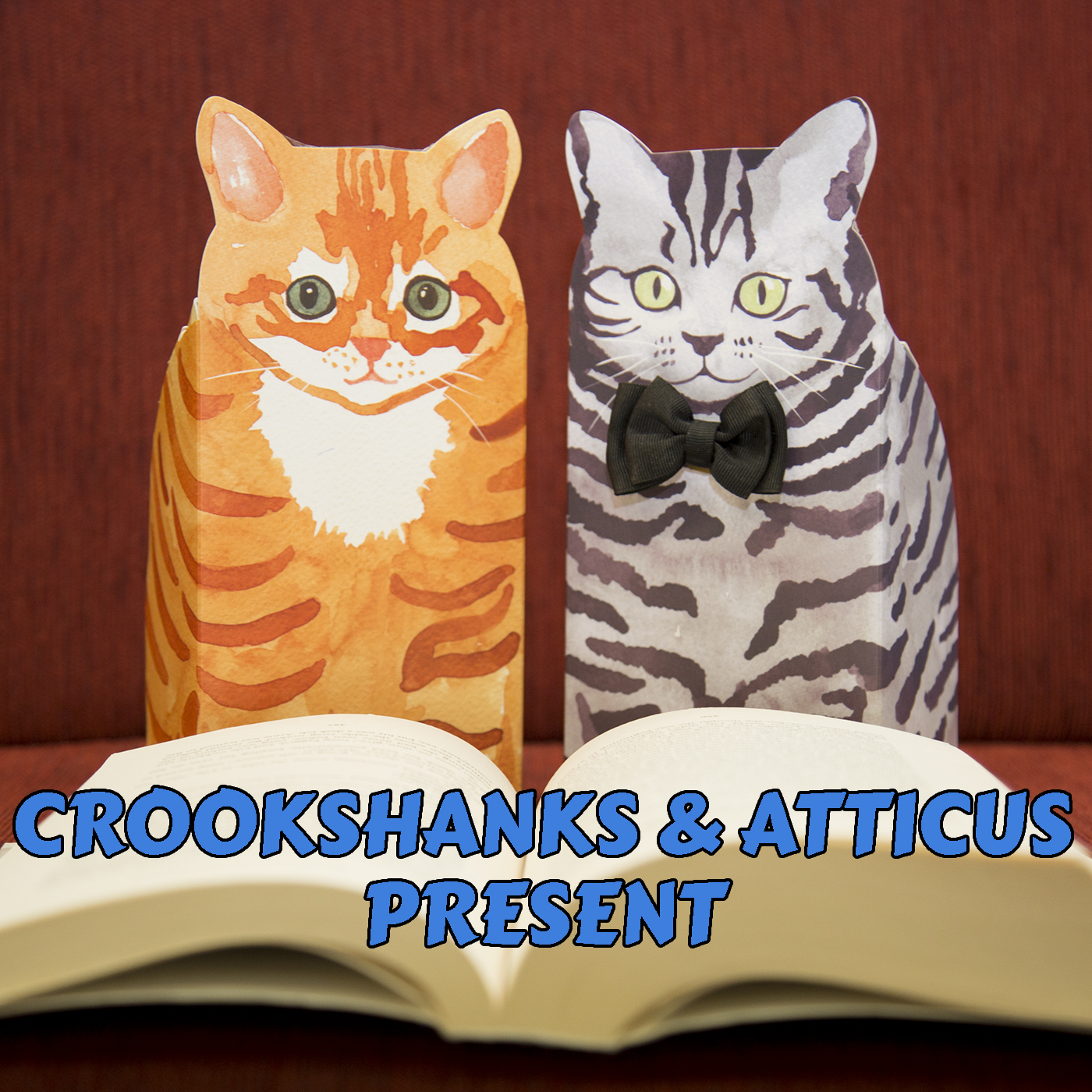 Crookshanks and Atticus Present