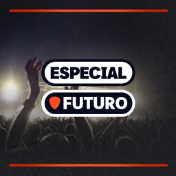 Especial FUTURO
