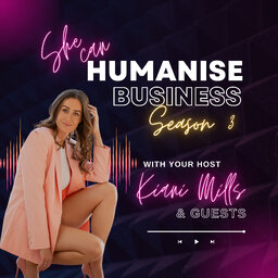 She Can Humanise Business