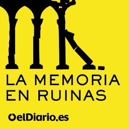 La memoria en ruinas