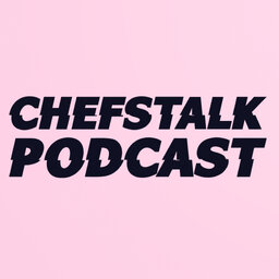 ChefsTalk Podcast