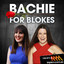 Bachie For Blokes