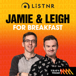 Jamie & Leigh for Breakfast- Triple M Riverina 1152
