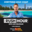 The Rush Hour with Luke Bradman  - Triple M Gold Coast 92.5