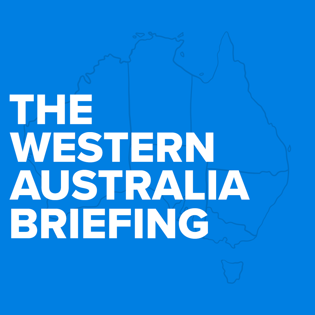 The Western Australia Briefing