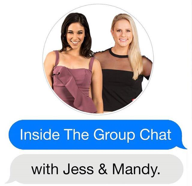 INSIDE THE GROUP CHAT - with Jess & Mandy
