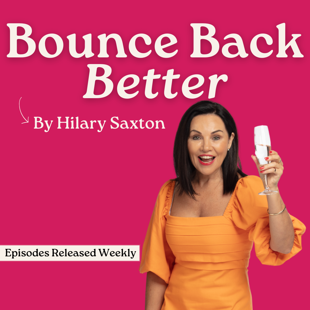 Bounce Back Better By Hilary Saxton