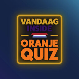 Vandaag Inside Oranje Quiz