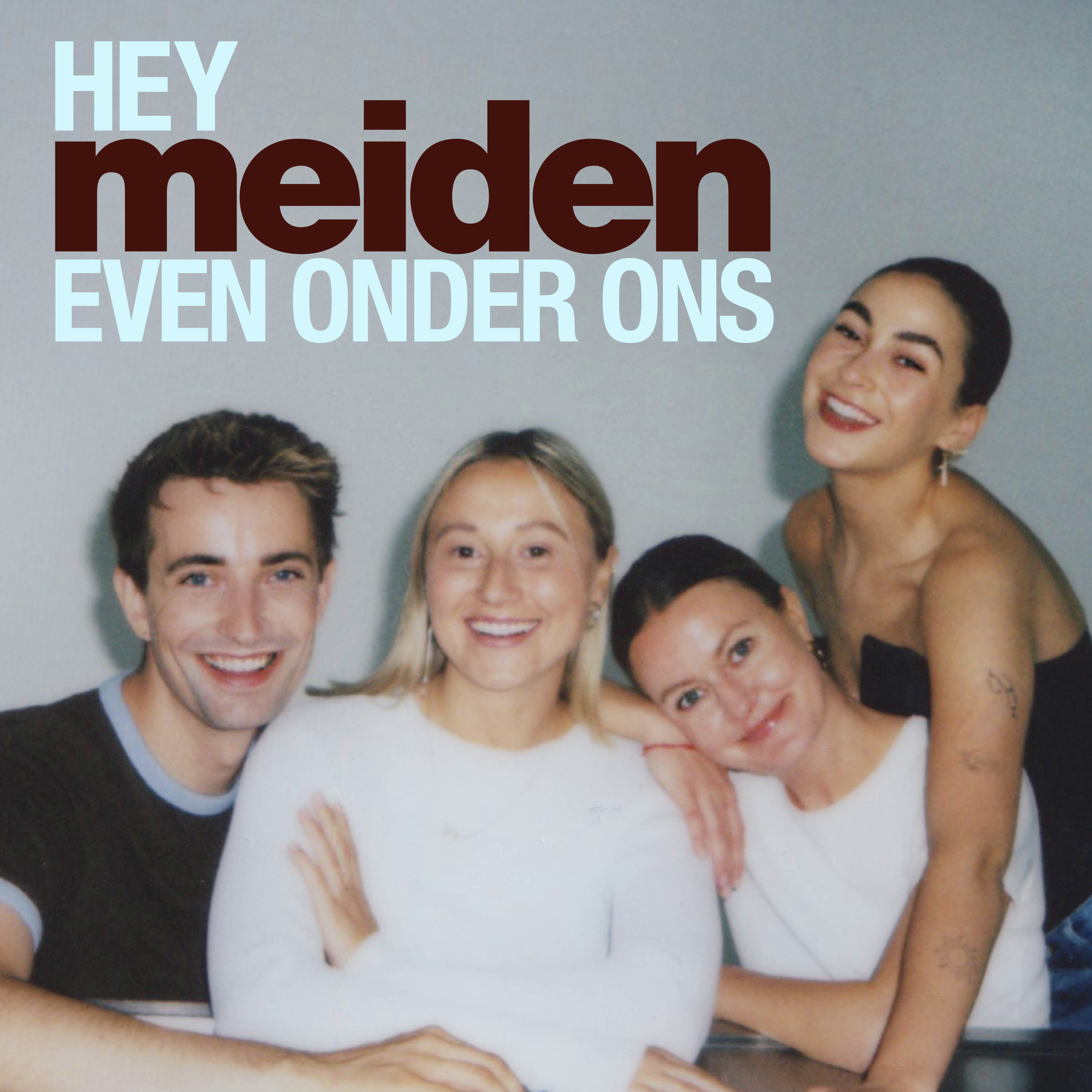 Hey Meiden de podcast