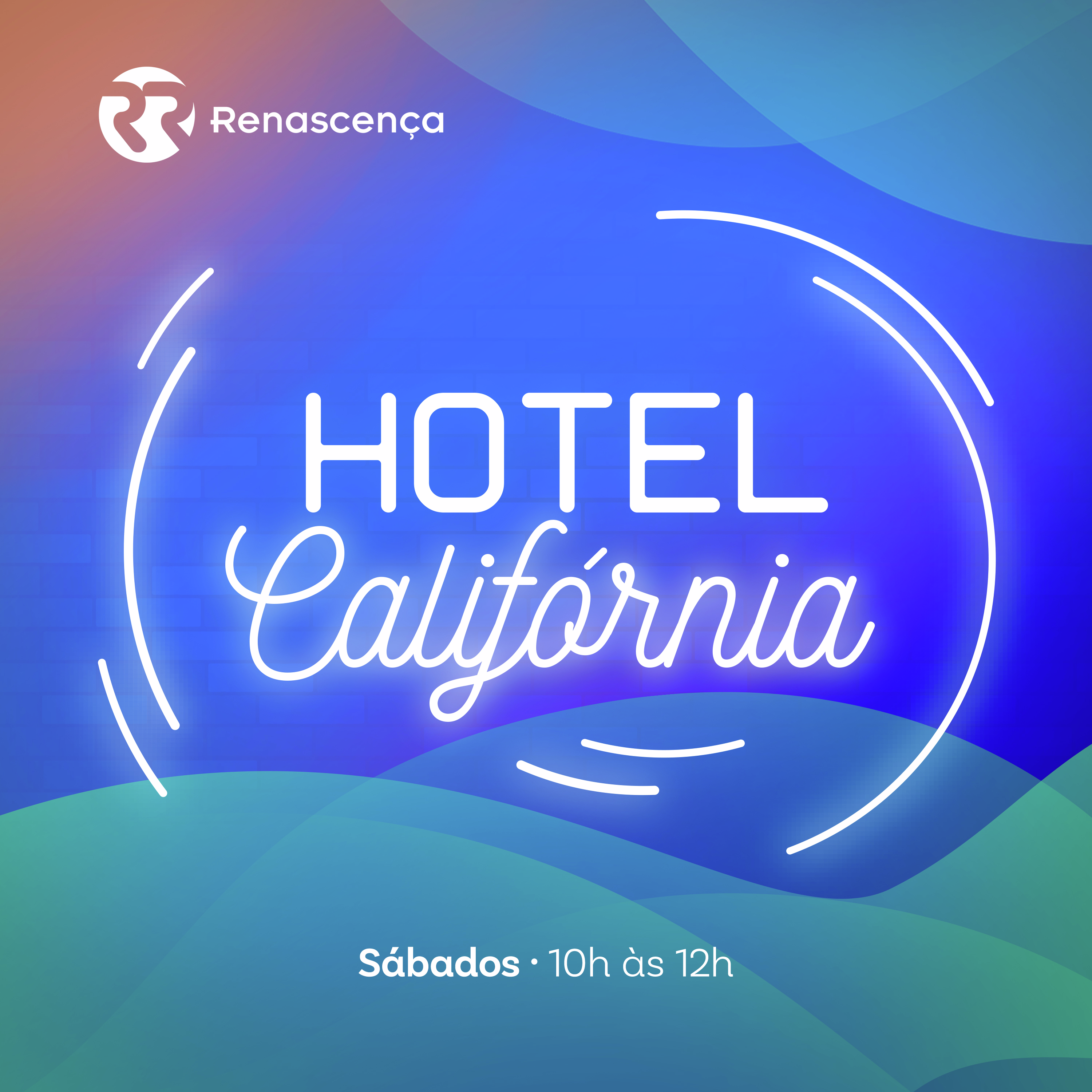 Renascença - Hotel Califórnia fim-de-semana