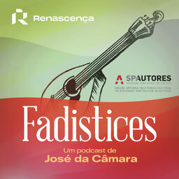 Renascença - Fadistices