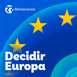 Renascença - Decidir Europa