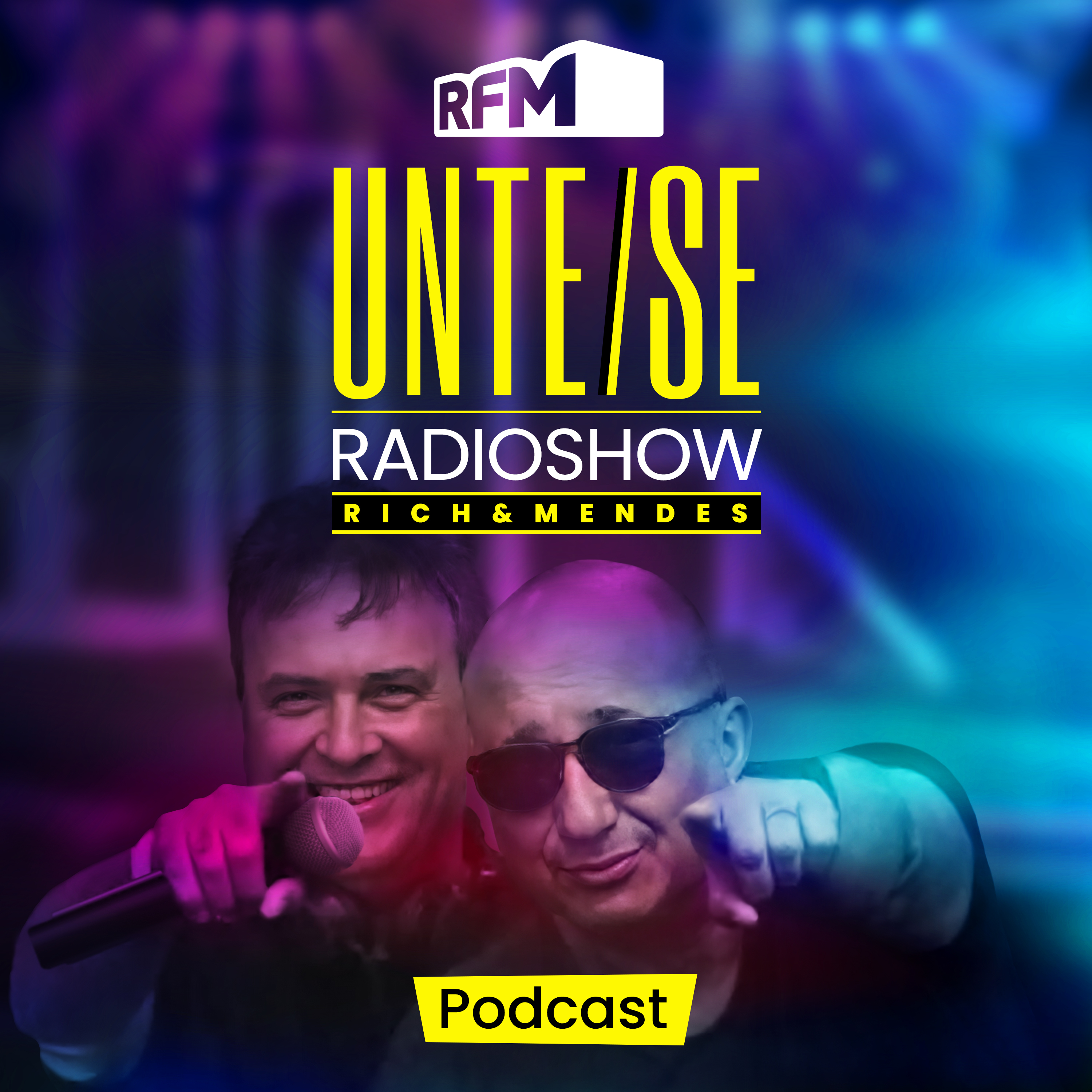 RFM - UNTE/SE Radioshow com Rich & Mendes