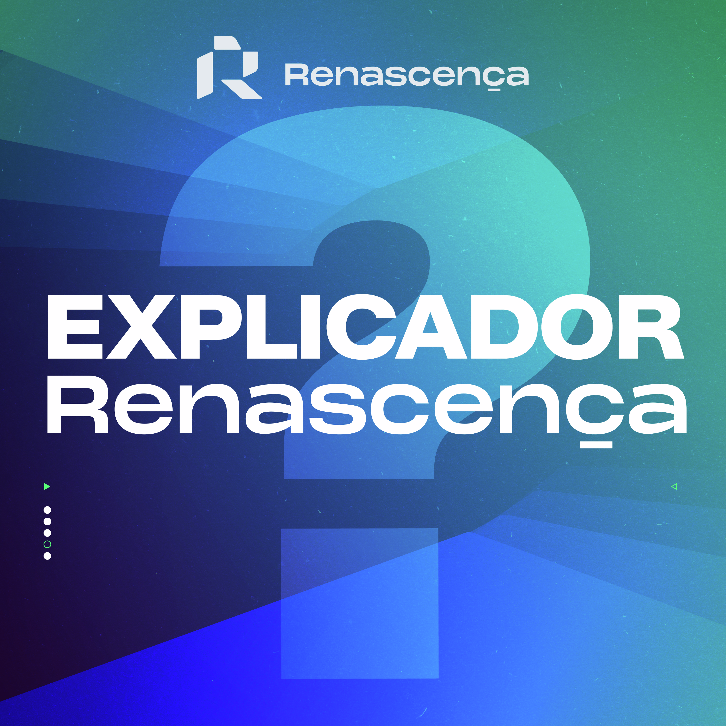 Renascença - Explicador Renascença