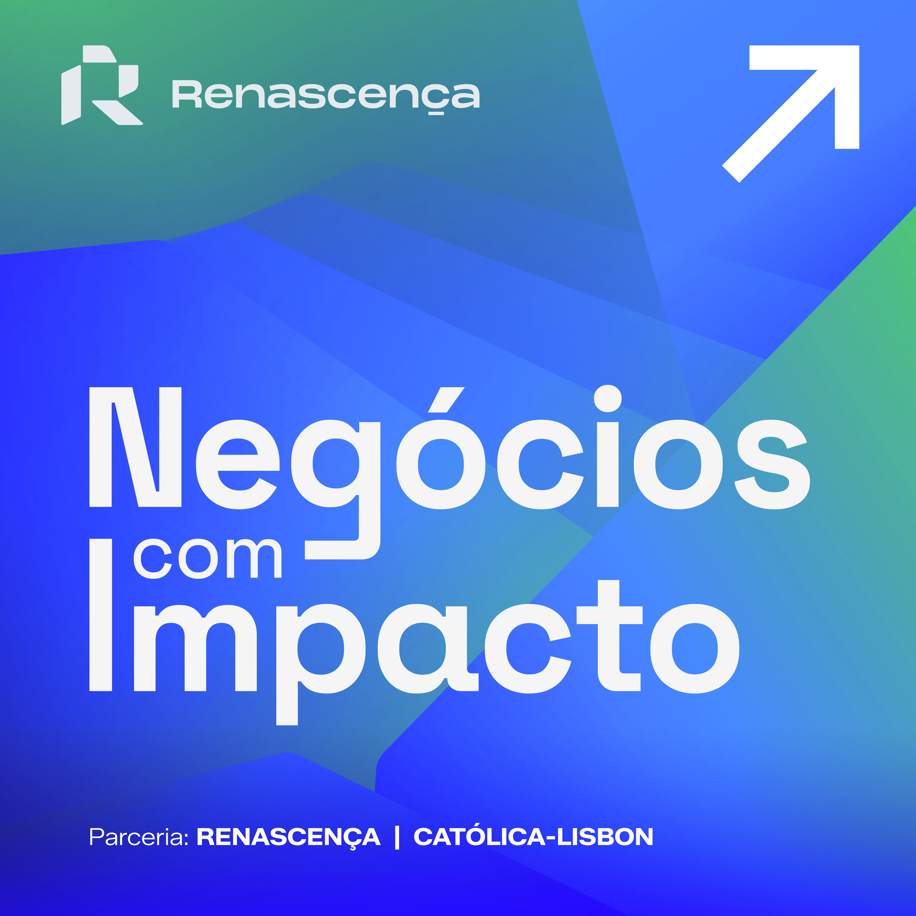 Renascença - Negócios com Impacto