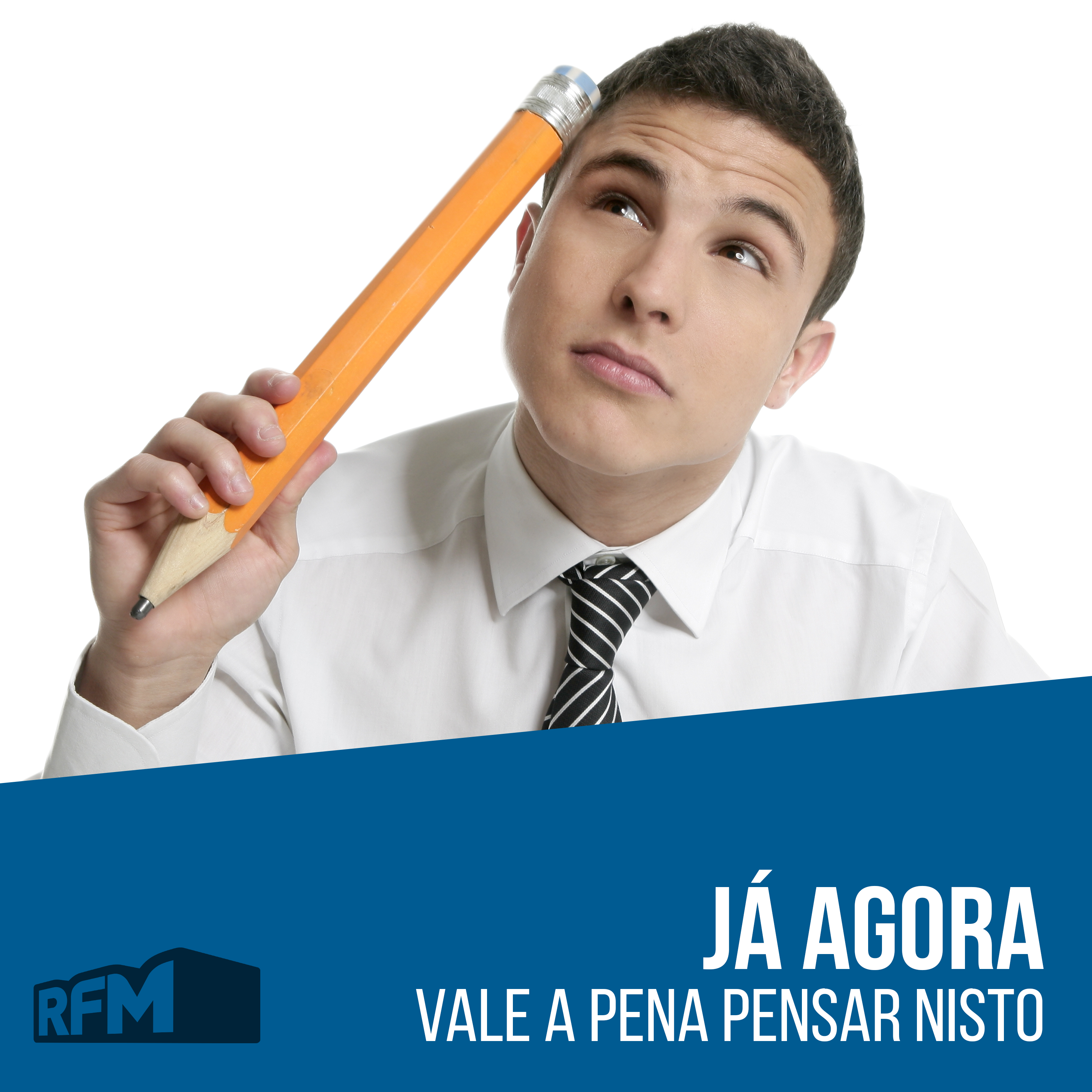 Já Agora - 02-03-2021 - RFM