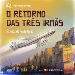 Renascença - O retorno das três irmãs