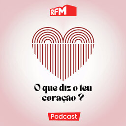 RFM - O que diz o teu coração - T2