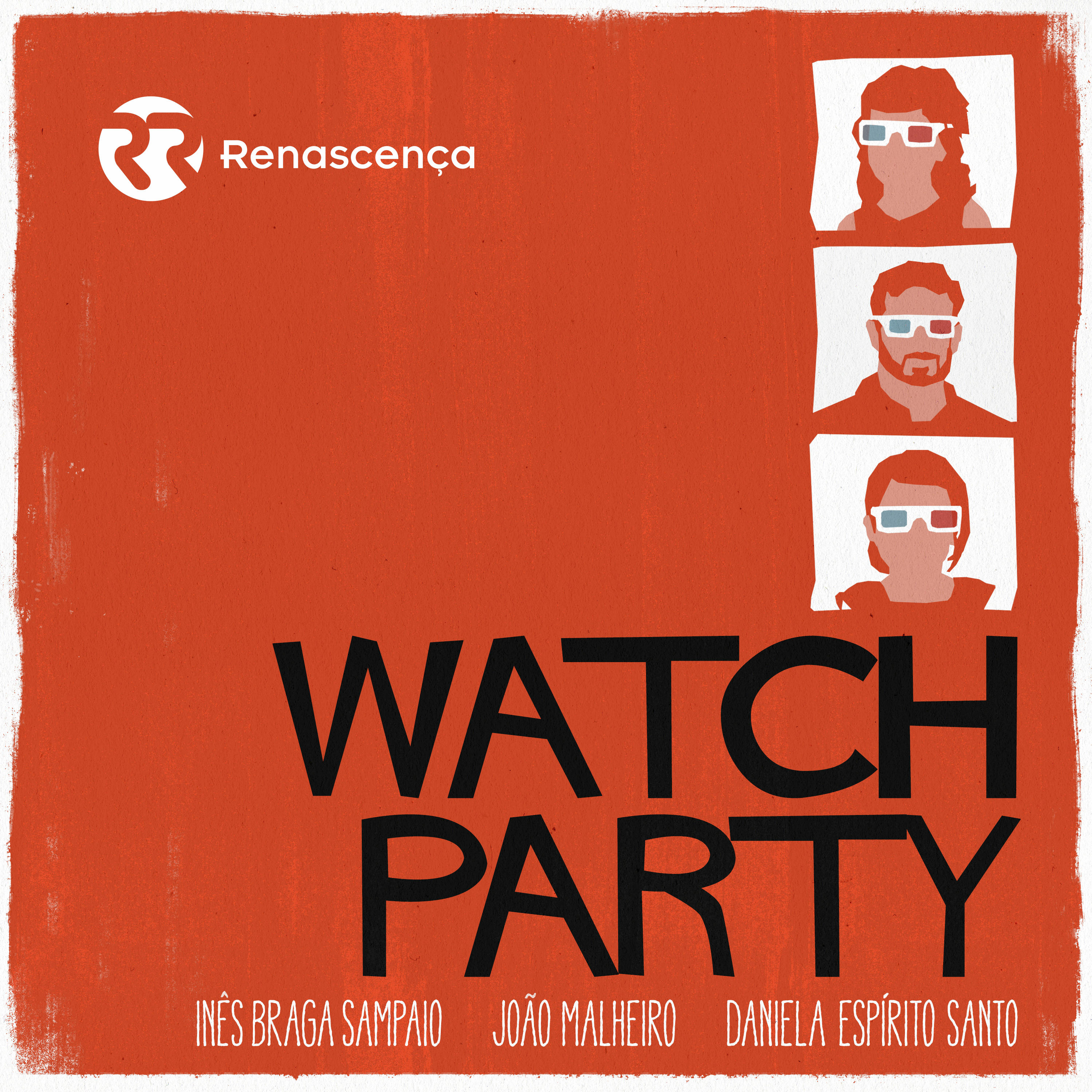 Renascença - Watch Party