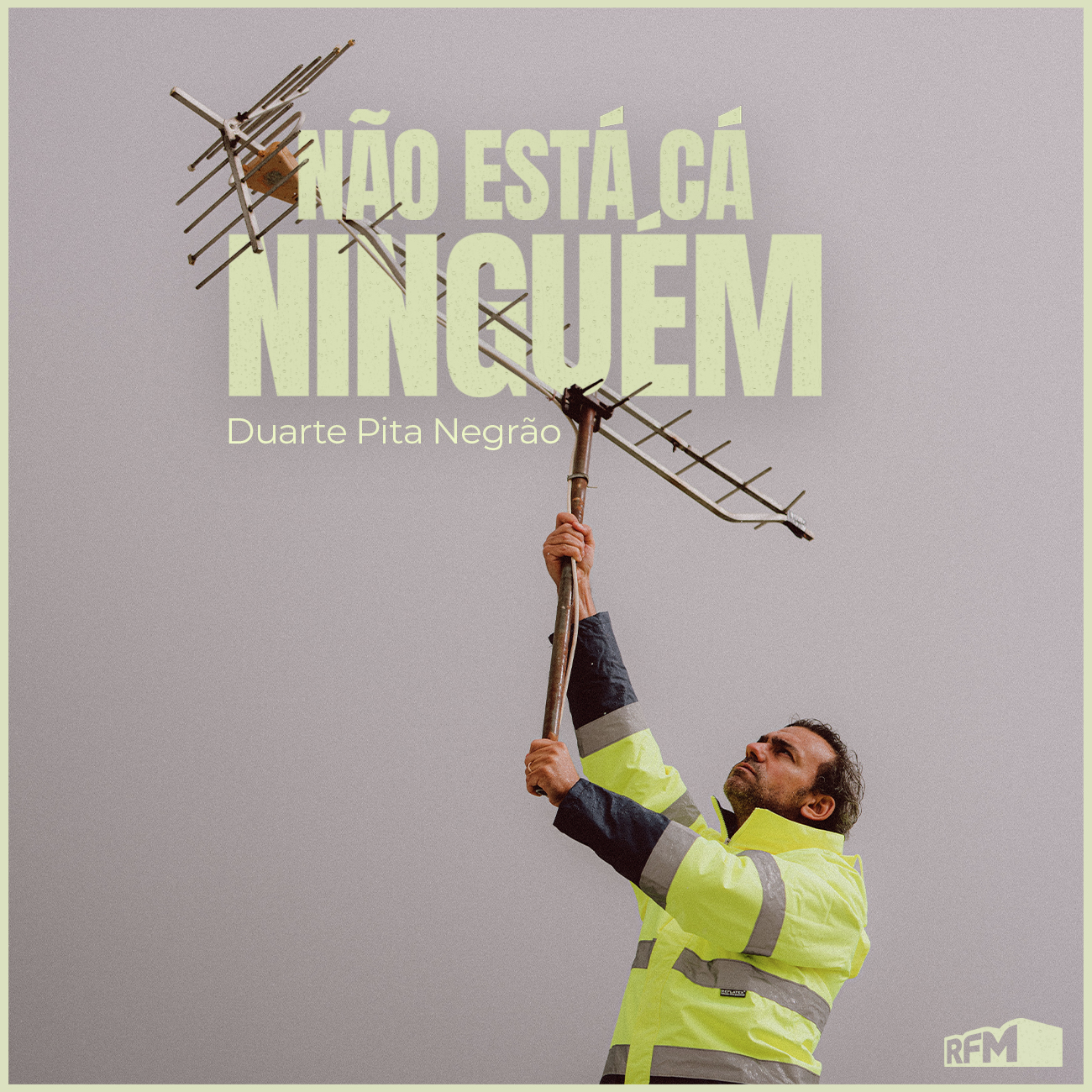 RFM - Não está cá ninguém cover art