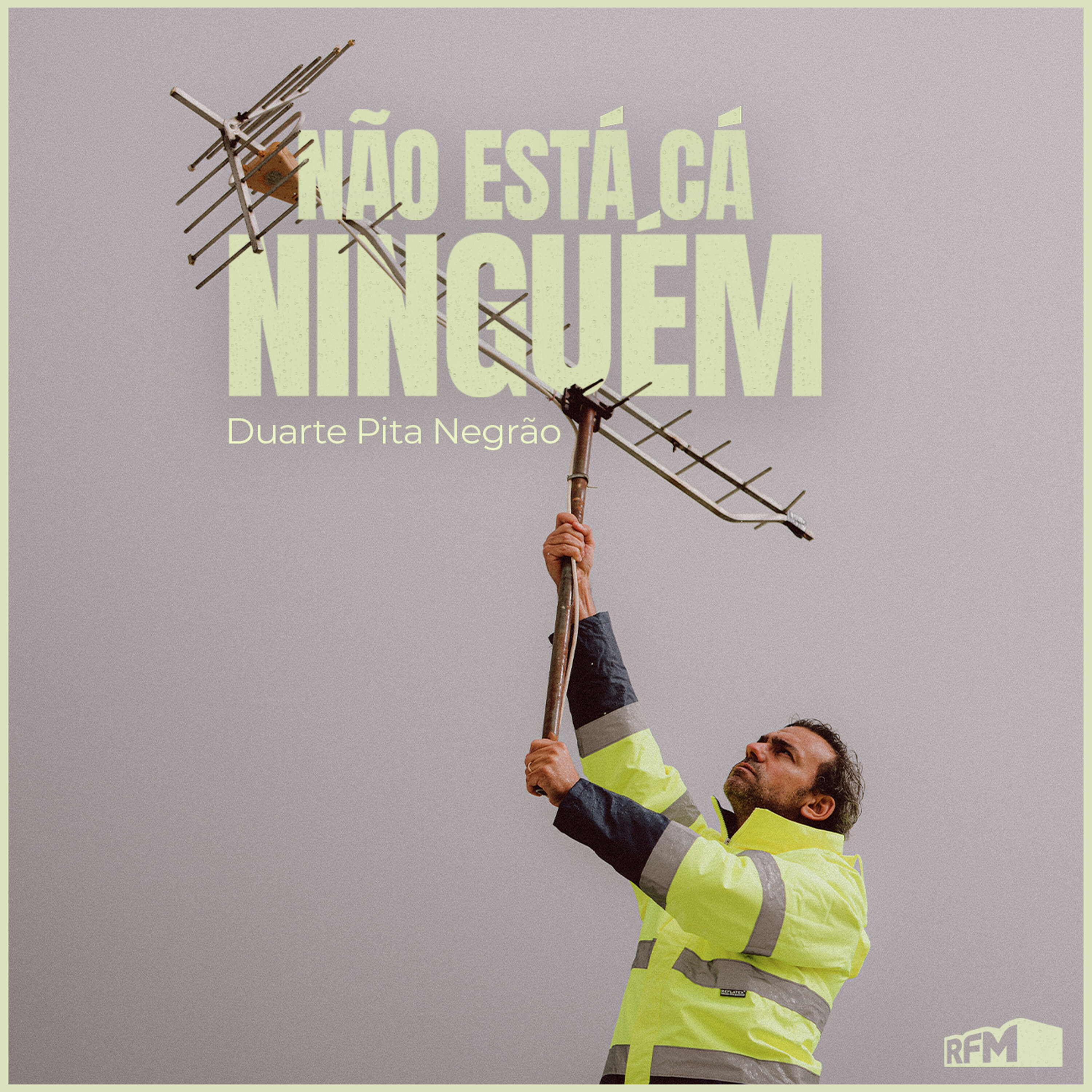 RFM - Não está cá ninguém