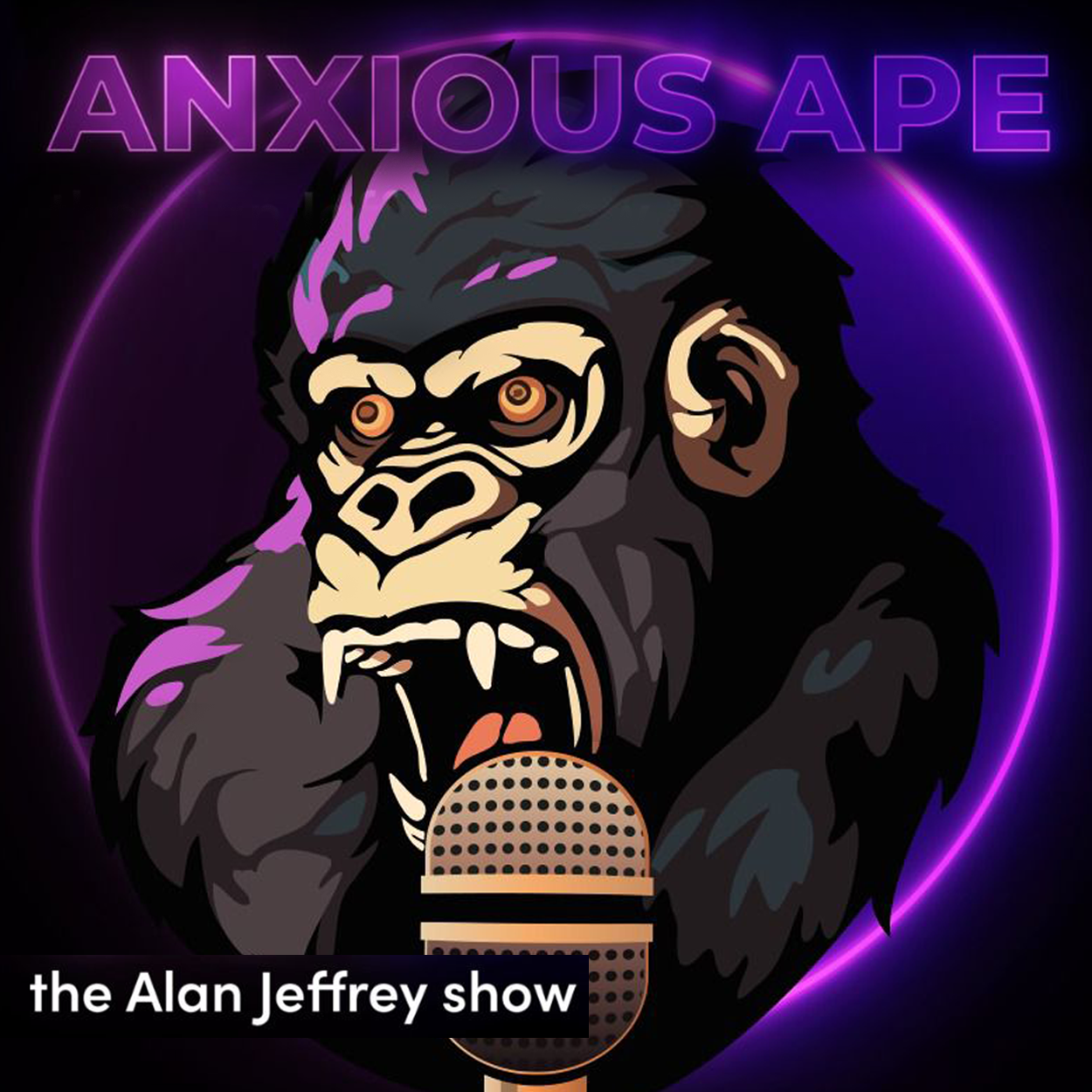 ANXIOUS APE -with Alan Jeffrey