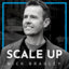 Scale Up With Nick Bradley