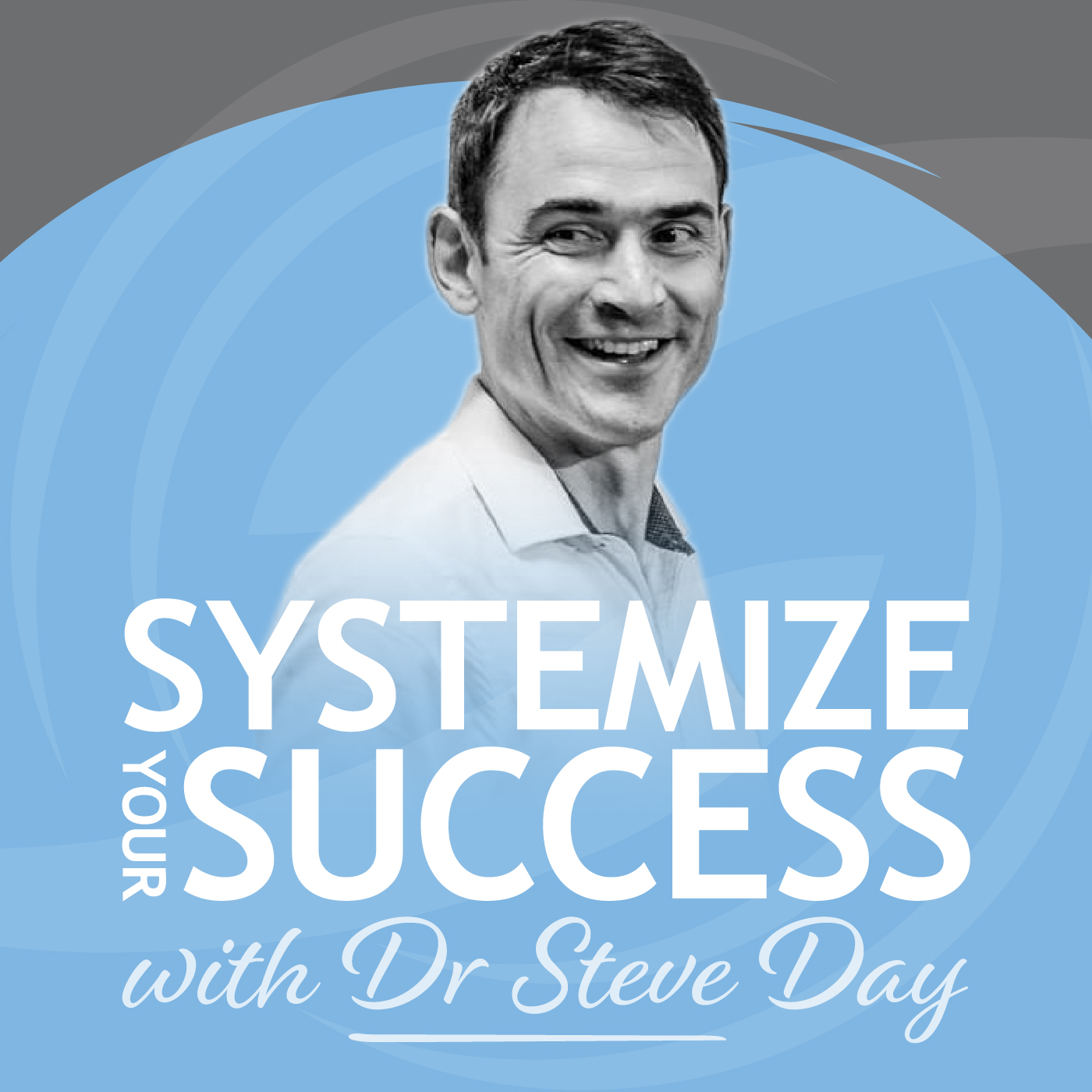 Systemize Your Success Podcast Artwork