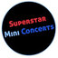 Superstar Mini Concert Audio