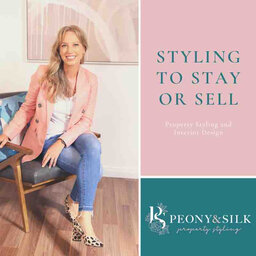 Styling to Stay or Sell with Peony and Silk