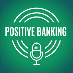 Positive Banking
