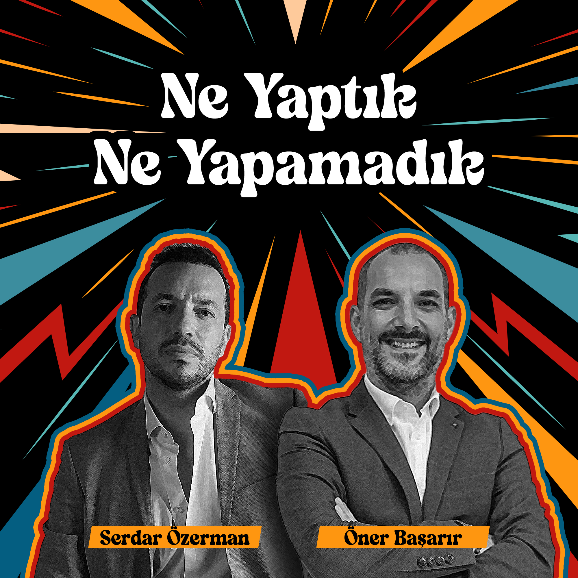Ne Yaptık Ne Yapamadık