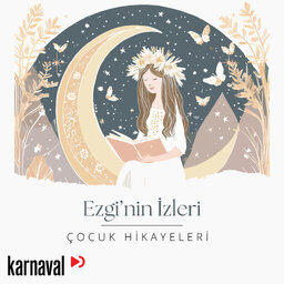 Ezgi'nin İzleri - Çocuk Hikâyeleri
